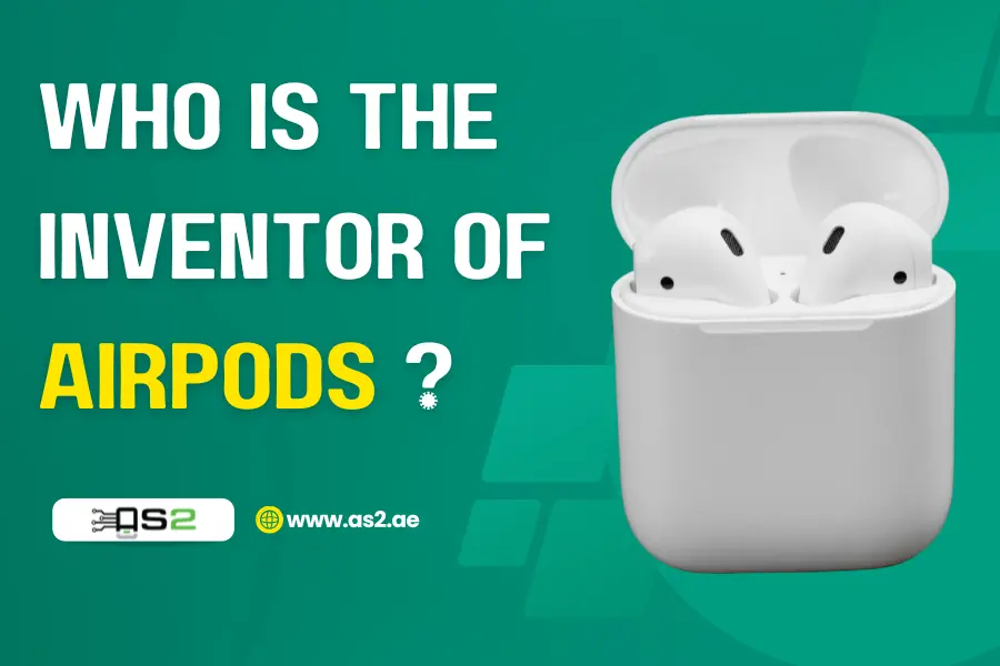 Who is the inventor of AirPods?