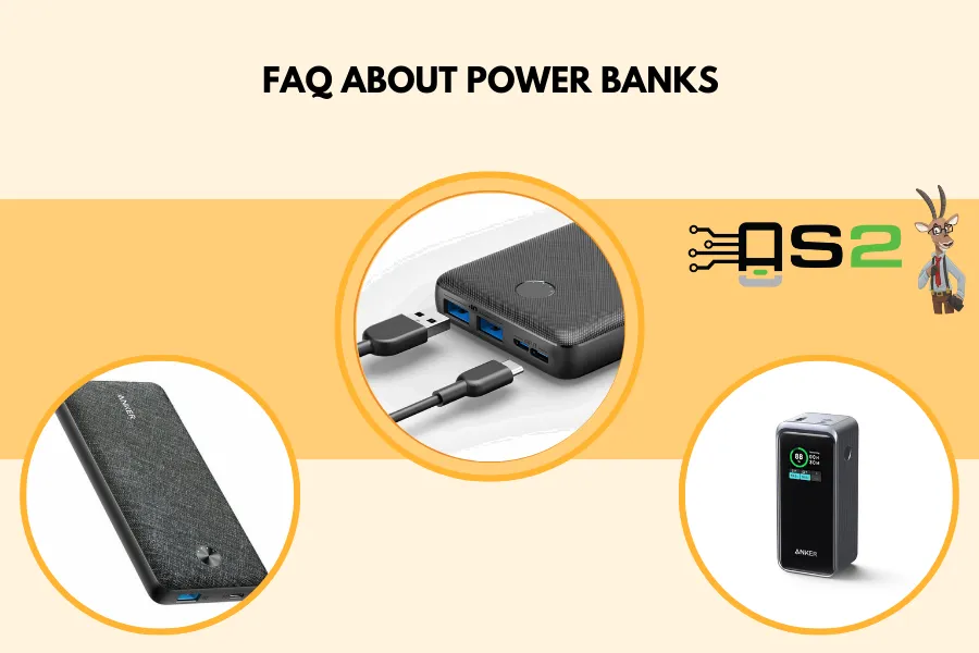 FAQ About Power Banks