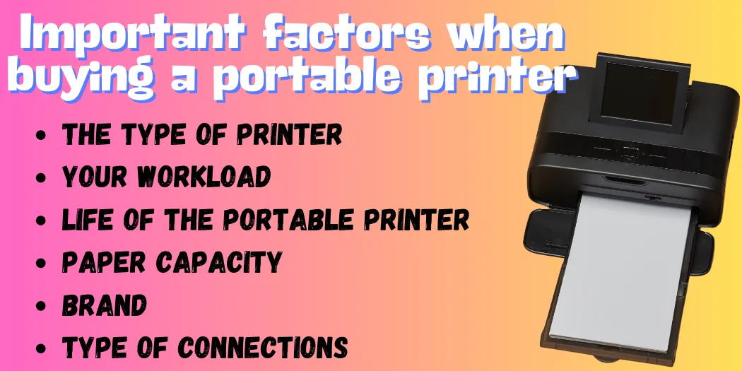 Important factors when buying a portable printer
