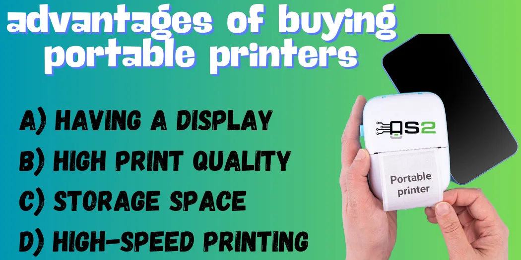 advantages of buying portable printers