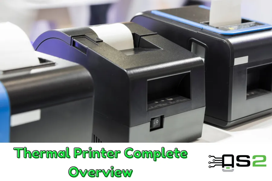 thermal printer overview