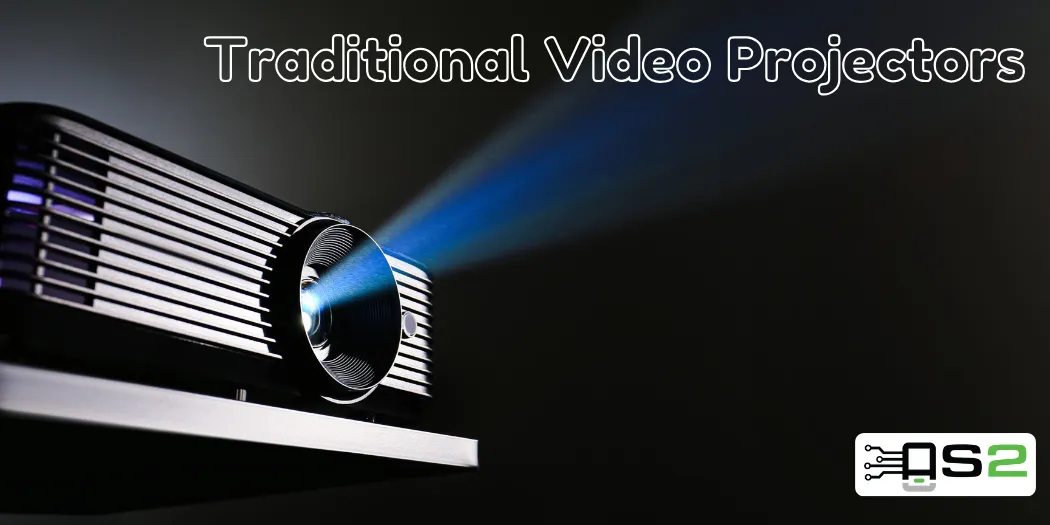 Introduction of conventional video projectors
